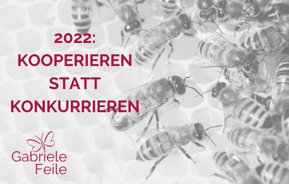 So wird 2022 kooperieren gabrielefeile.de